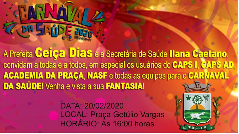 Valença do Piauí | Convite - Carnaval da Saúde