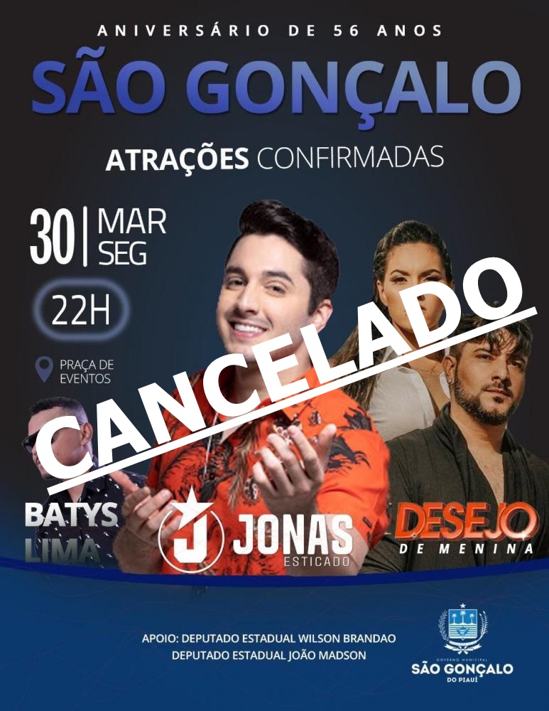 Prefeitura de São Gonçalo do Piauí cancela festa de comemoração ao aniversário do município