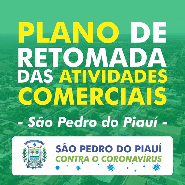 São Pedro do Piauí inicia hoje Plano de retomada das atividades comerciais