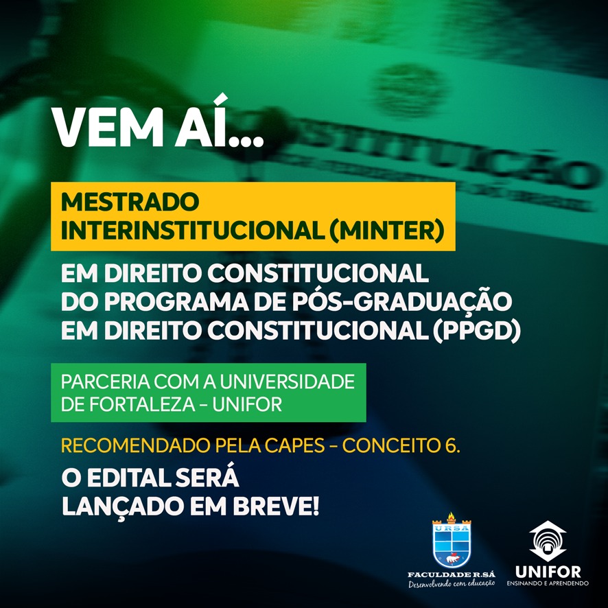 Faculdade R.Sá lança primeiro Mestrado em Direito Constitucional em parceria com a UNIFOR