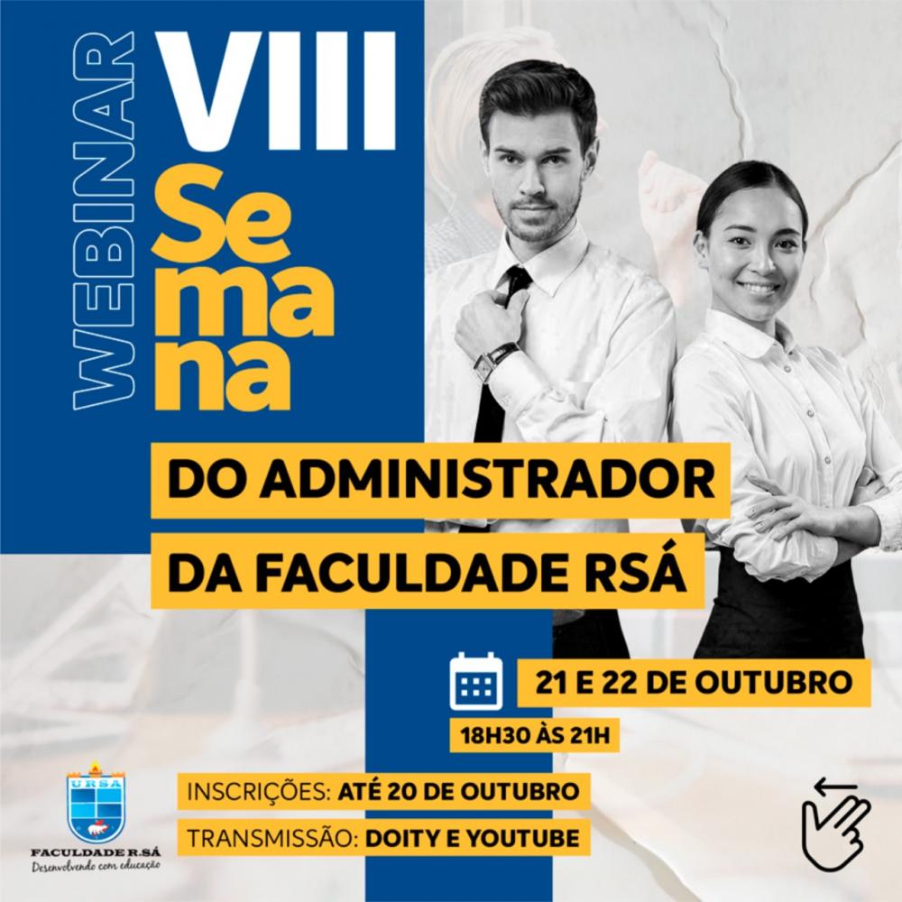 Inscrições Abertas para a VIII Semana do Administrador Online da Faculdade R.Sá