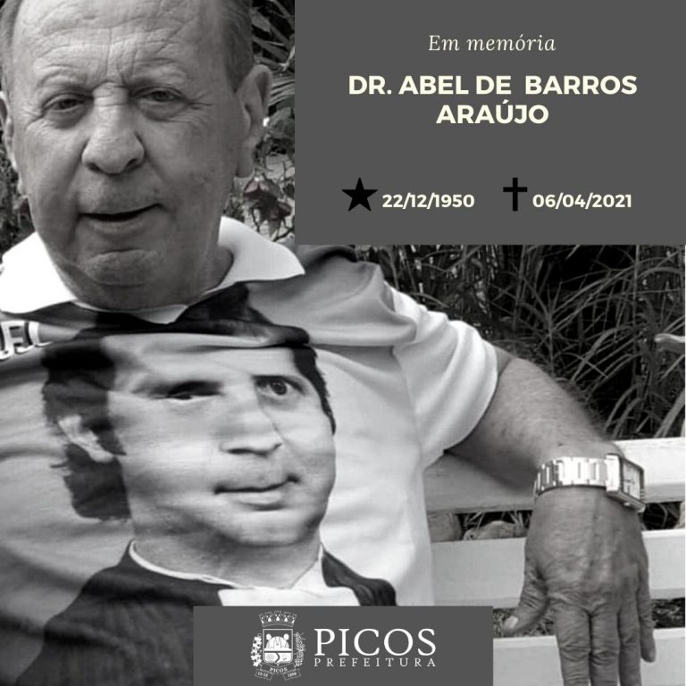 Prefeitura de Picos declara luto oficial de 3 dias pelo falecimento do ex-prefeito Dr. Abel de Barros Araújo