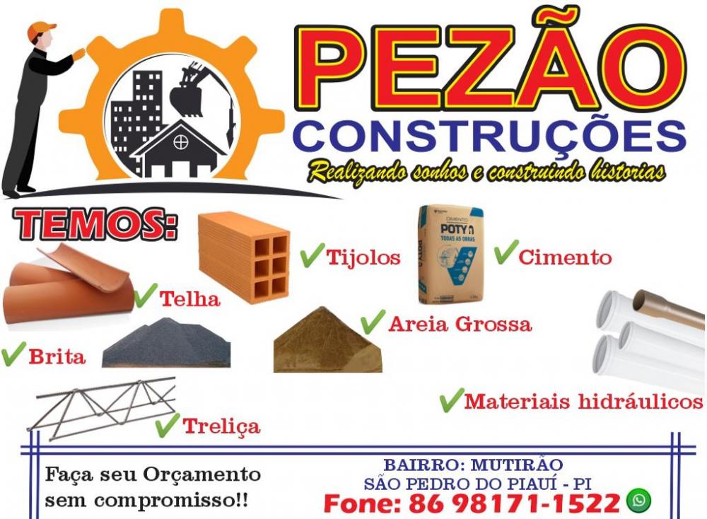 Vai construir ou reformar? Pezão construções é o lugar certo para comprar com qualidade e fazer economia