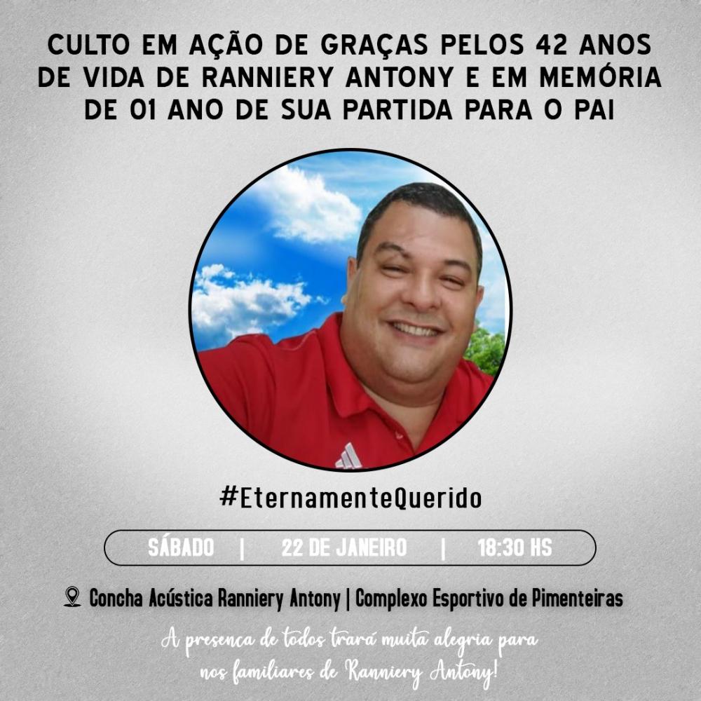 Pais e irmãos de Ranniery Antony convidam a todos para um culto de 1 ano de seu falecimento