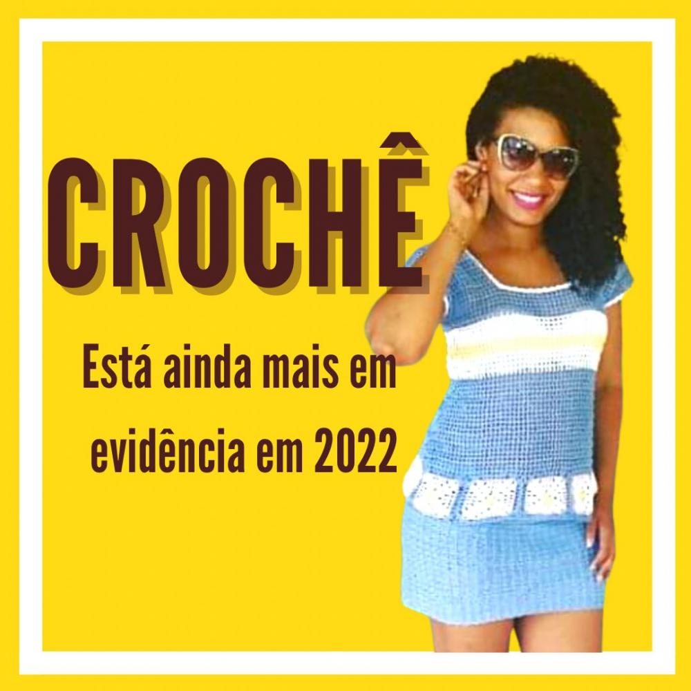 Consultora de imagem e estilo, Vanessa Vasconcelos explica porque o crochê está em evidência em 2022