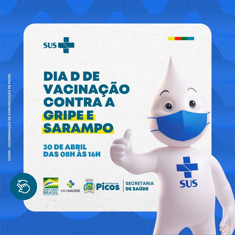 Saúde de Picos realizará o dia “D” de vacinação contra Gripe e Sarampo neste sábado (30)