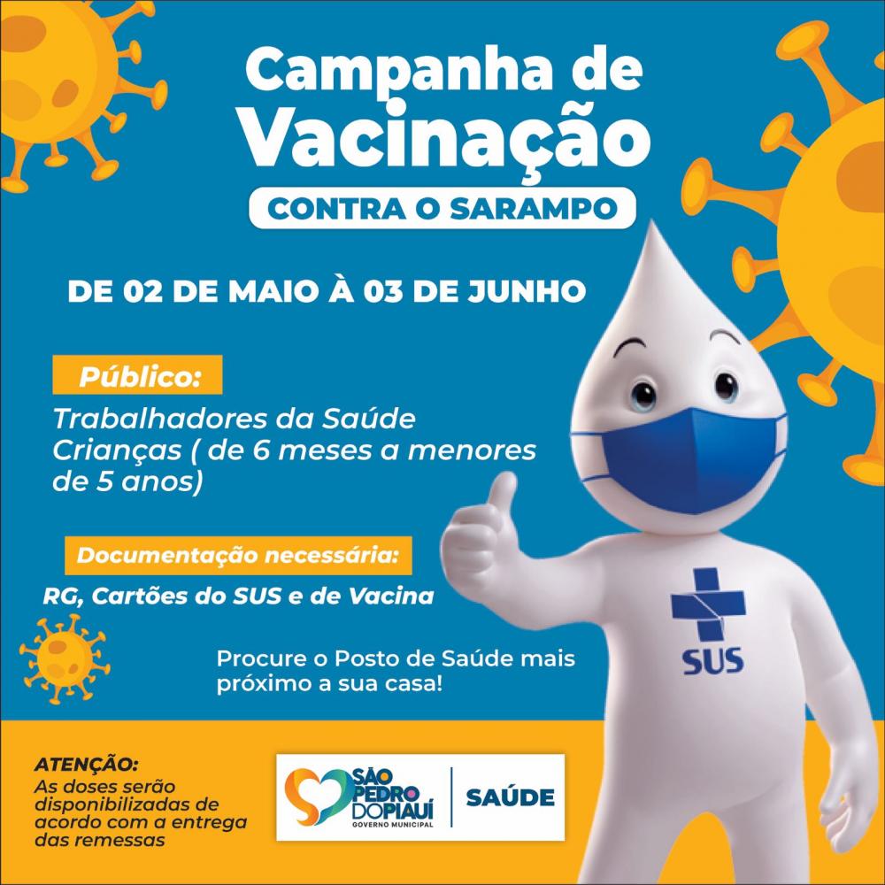 São Pedro do Piauí divulga Campanha de vacinação contra o Sarampo e Influenza
