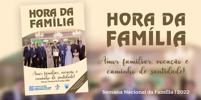 Paróquia São Francisco de Assis celebra Semana Nacional da Família 2022