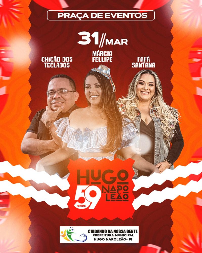 Prefeitura de Hugo Napoleão confirma shows de Márcia Felipe e Chicão dos Teclados no aniversário do município