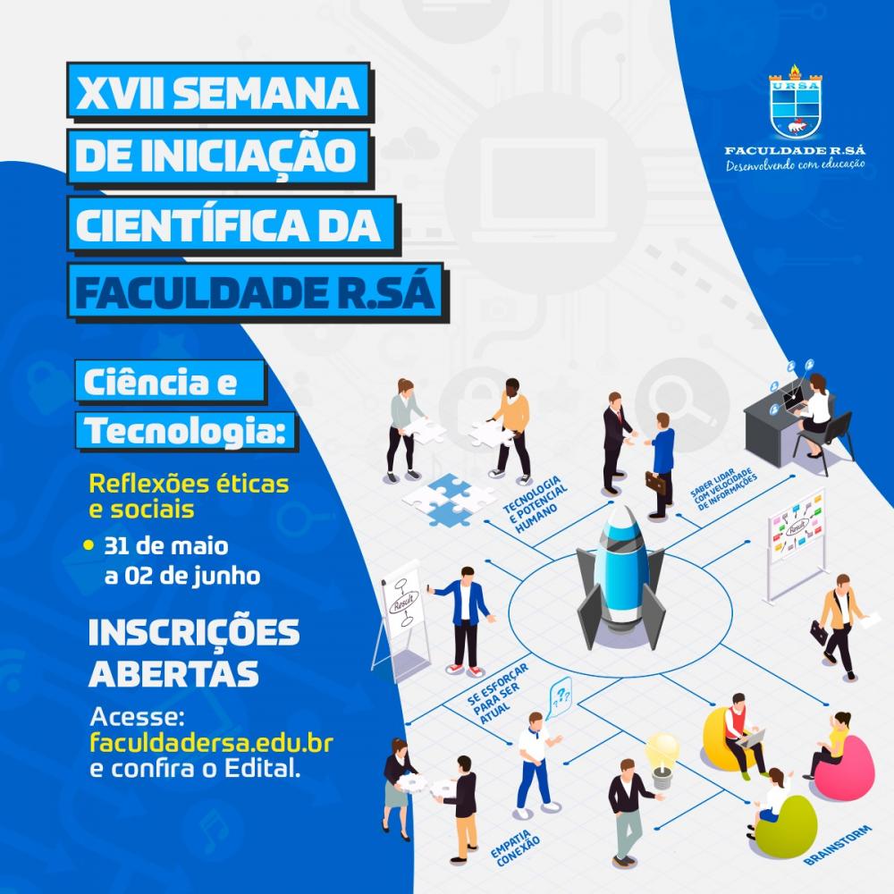 Inscrições abertas para a XVII Semana de Iniciação Científica da Faculdade R.Sá