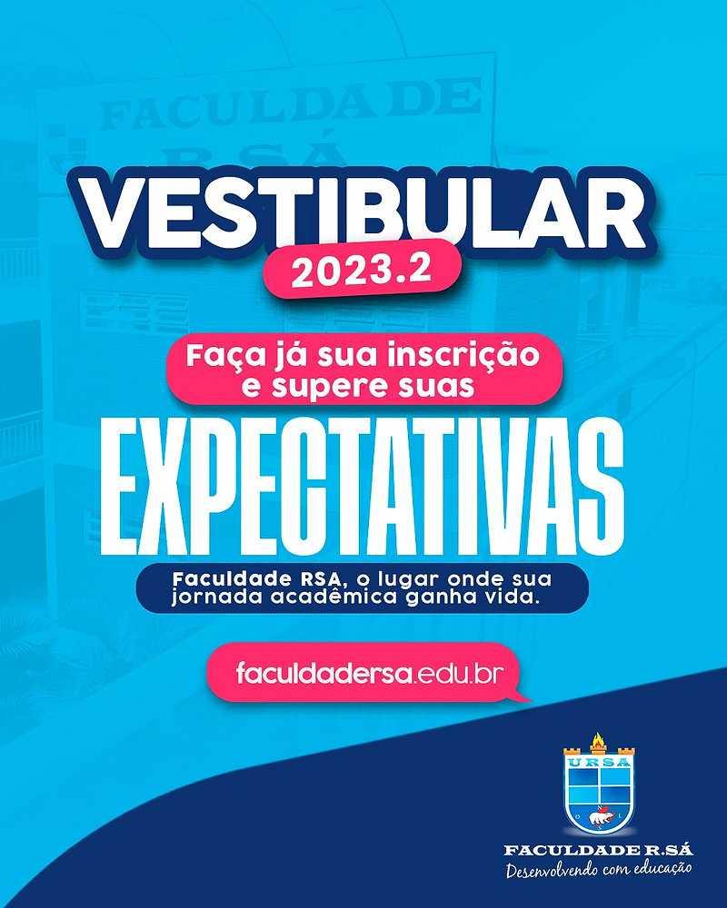 Inscrições para o Vestibular da Faculdade R.Sá 2023.2 ainda estão abertas