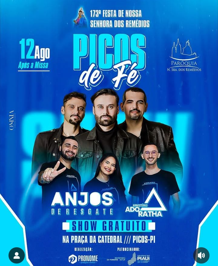Anjos de Resgate e Ministério Adoratha fará show na Festa de Nossa Senhora dos Remédios em Picos