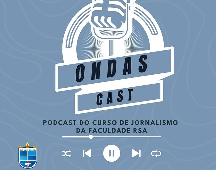 Acadêmicos do curso de jornalismo da Faculdade R.Sá lançam podcast 'Ondascast' no Spotify