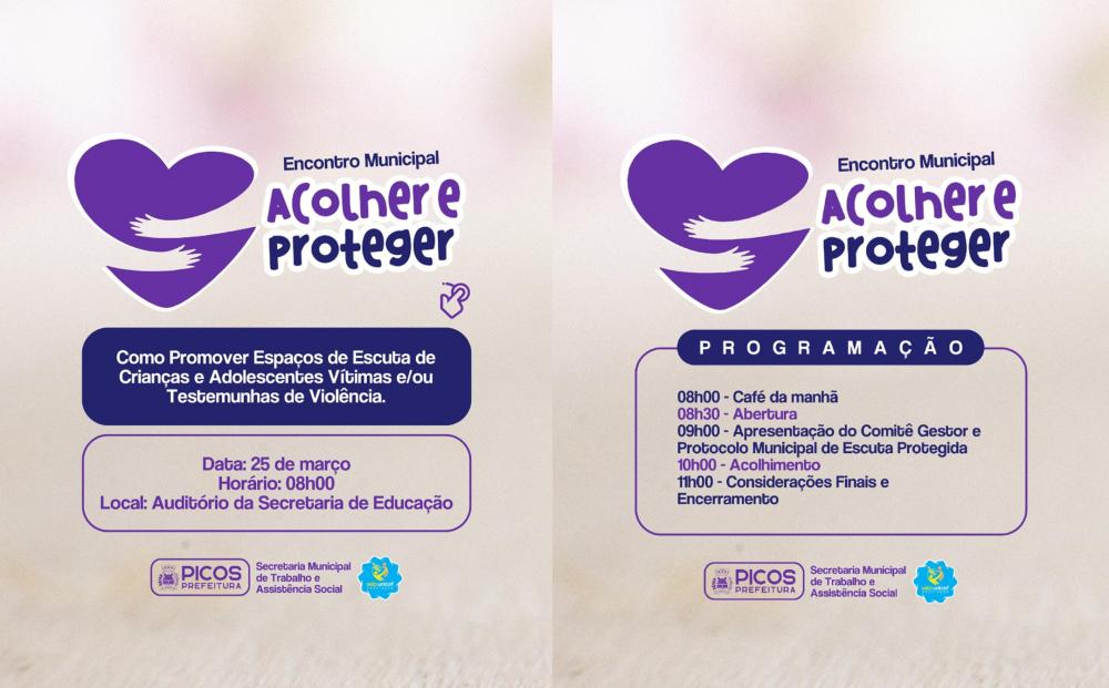 Secretaria de Assistência Social realizará 1° ENCONTRO MUNICIPAL ACOLHER E PROTEGER