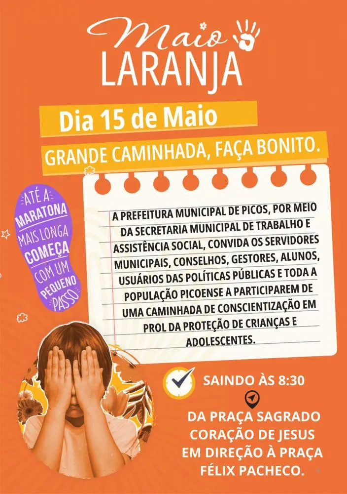 Maio Laranja: Prefeitura de Picos e SEMTAS promoverão caminhada de conscientização contra à exploração sexual de crianças e adolescentes