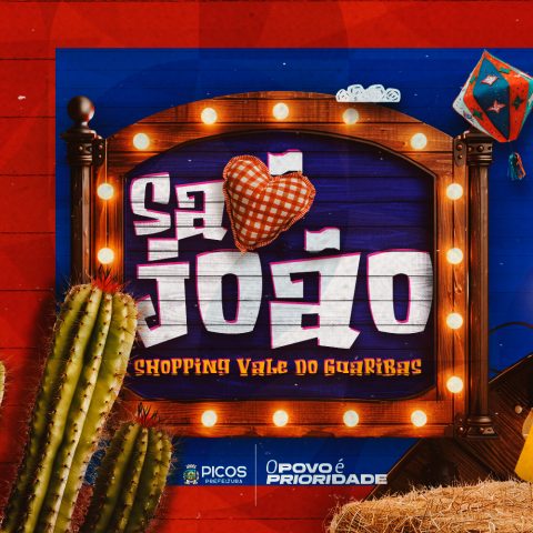 Secretaria de Desenvolvimento Econômico promove o São João do Shopping Vale do Guaribas