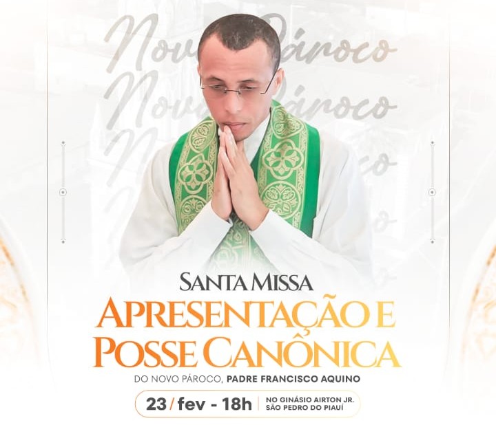 Católicos de São Pedro do Piauí se preparam para receberem novo Pároco da cidade