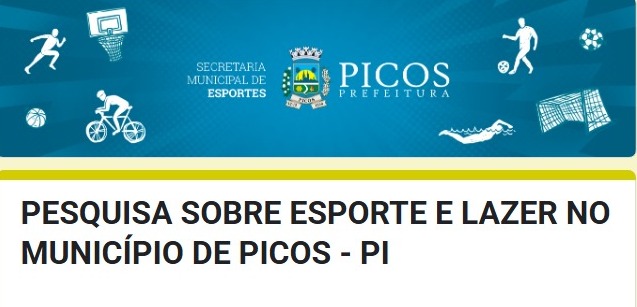 Secretaria de Esportes de Picos lança pesquisa para mapear preferências esportivas e de lazer da população