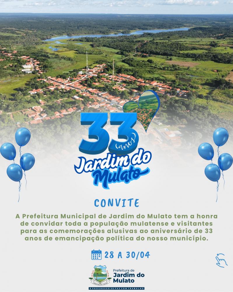 Jardim do Mulato divulga programação oficial dos 33 anos de emancipação política