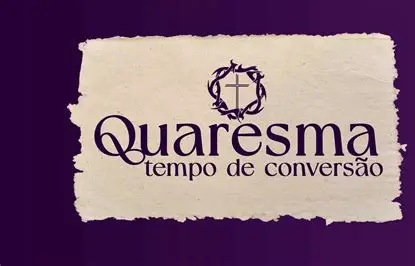 Quarta-feira de Cinzas: Início da Quaresma e abertura da Campanha da Fraternidade