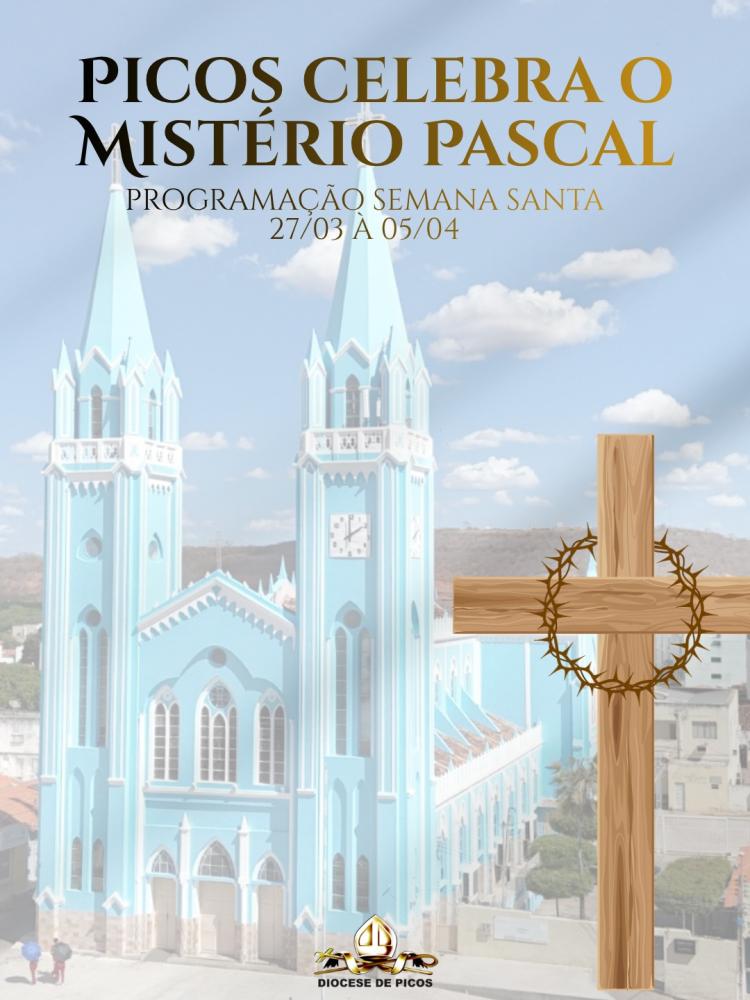 Paróquias da cidade de Picos divulgam programação para a Semana Santa 2026