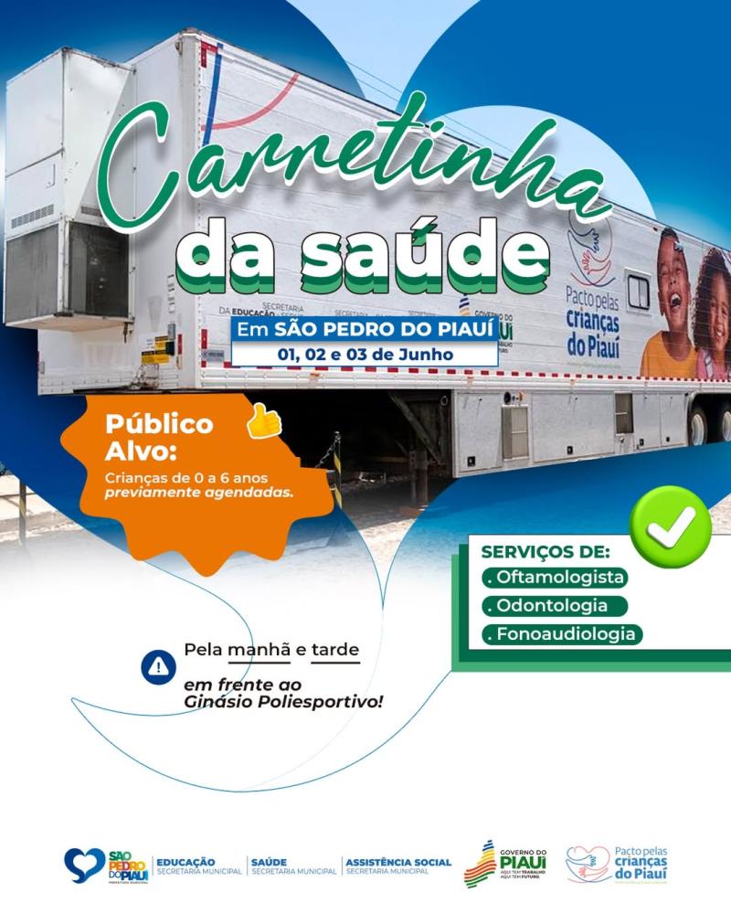 Carretinha da Saúde inicia atendimentos infantis em São Pedro do Piauí