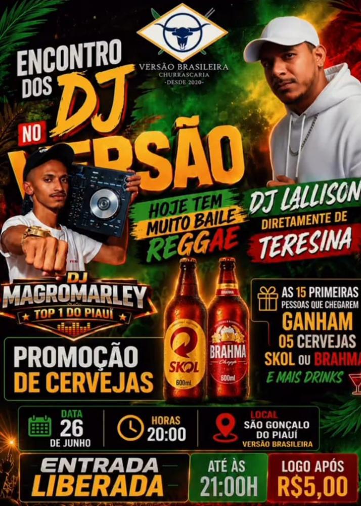 Churrascaria Versão Brasileira agita São Gonçalo do Piauí com encontro de DJs e promoção imperdível