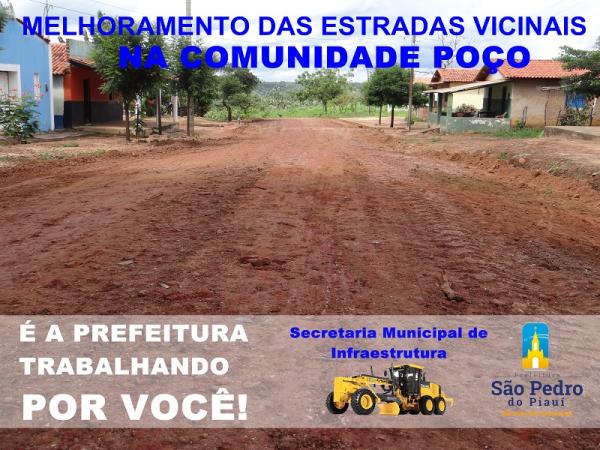 Mais obras | A Secretaria de Infraestrutura recupera estradas na localidade Poço