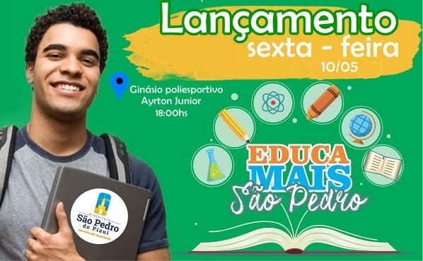 São Pedro do Piauí | Programa Educa Mais São Pedro será lançado nesta sexta-feira, dia 10
