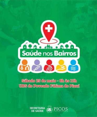 Saúde nos bairros será em Fátima do Piauí, neste sábado (25)