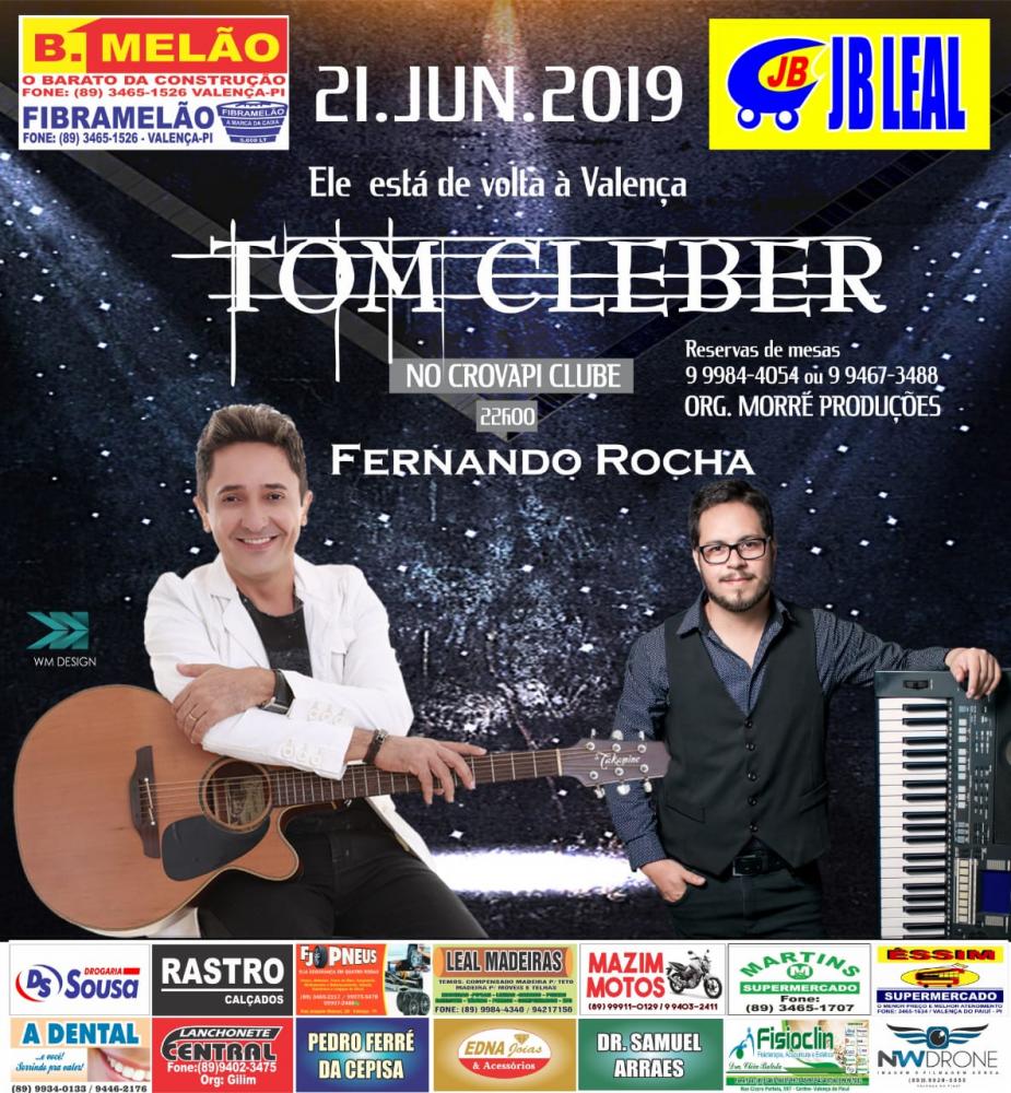 Tom Kleber em Valença do Piauí dia 21 de Junho