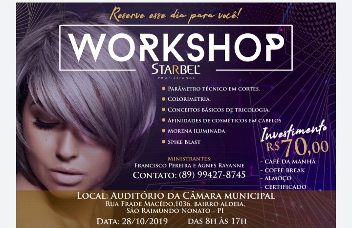 Chegou a vez de São Raimundo Nonato receber o mega Workshop da Starbel