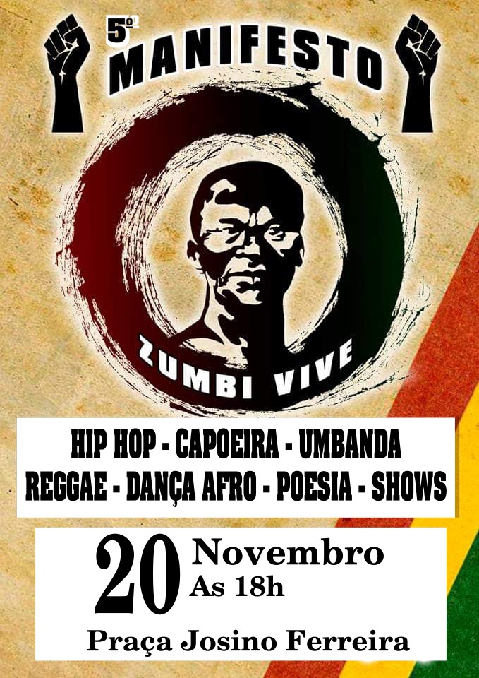 Negritude, dança afro e rodas de conversa, marcam os temas do 5° manifesto: Zumbi Vive 