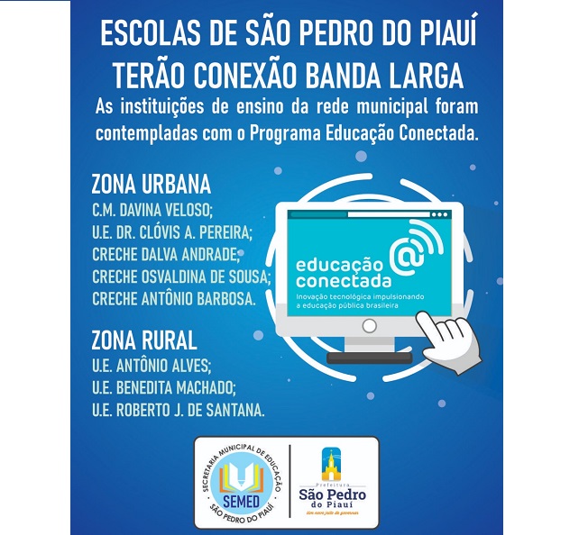 São Pedro do PI | Ministério da educação contempla escolas municipais com internet banda larga